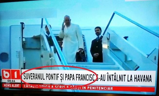 ŞTIREA MILENIULUI LA B1: Suveranul Pontif s-ar fi întîlnit, în sfîrşit, cu Papa Francisc!